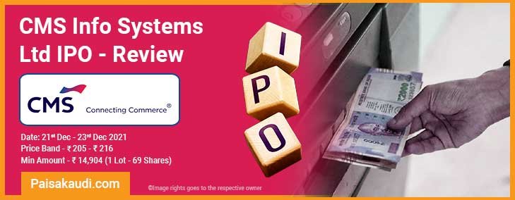 CMS Info Systems IPO Review - Paisa kaudi