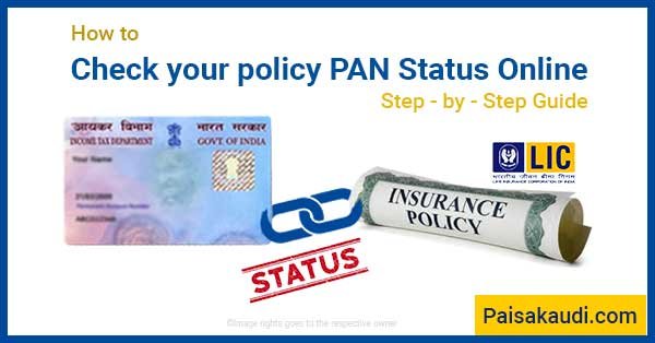 PAN - LIC link status online - Paisa kaudi