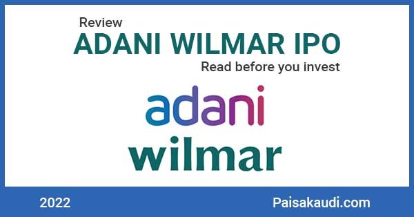 Adani Wilmar Limited IPO - Paisa kaudi