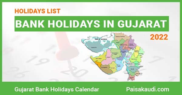Gujarat Bank Holidays 2022 - Paisa kaudi