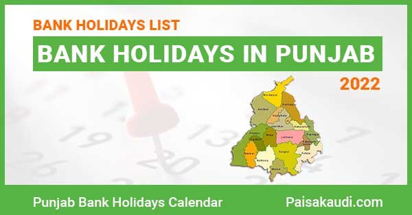 Punjab Bank Holidays 2022 - Paisa kaudi