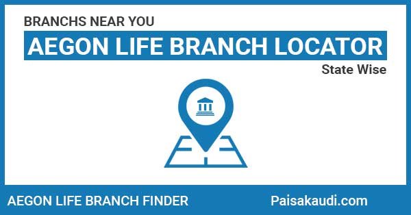 Aegon Life Branch Locator List - Paisa kaudi
