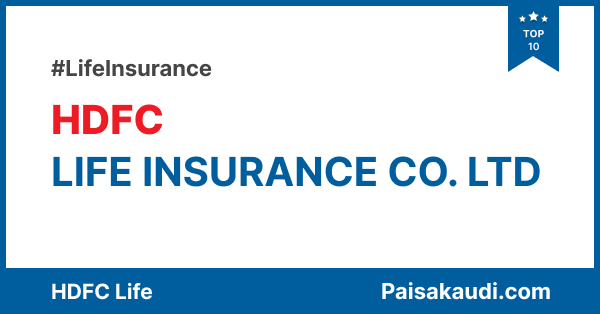 HDFC Life Insurance - Paisa kaudi