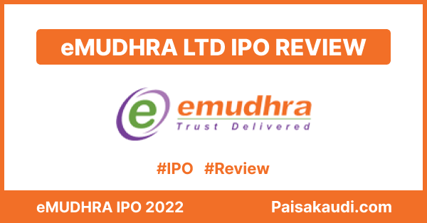 eMudhra Ltd IPO Review - Paisa kaudi