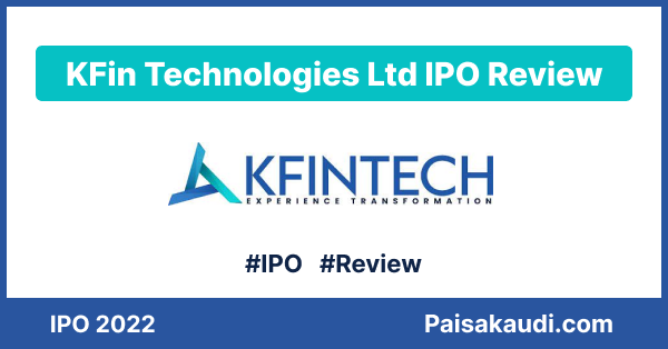 KFin Technologies IPO Review - Paisa kaudi